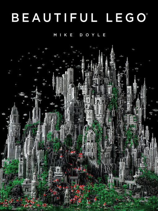 Title details for Beautiful LEGO by Mike Doyle - Wait list